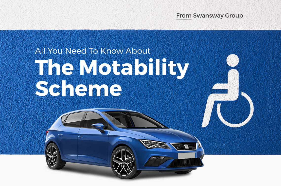 All You Need To Know About The Motability Scheme Swansway Group